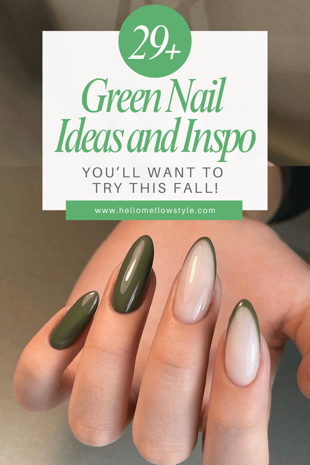 29+ Green Nails Ideas You'll Want to Try This Fall!